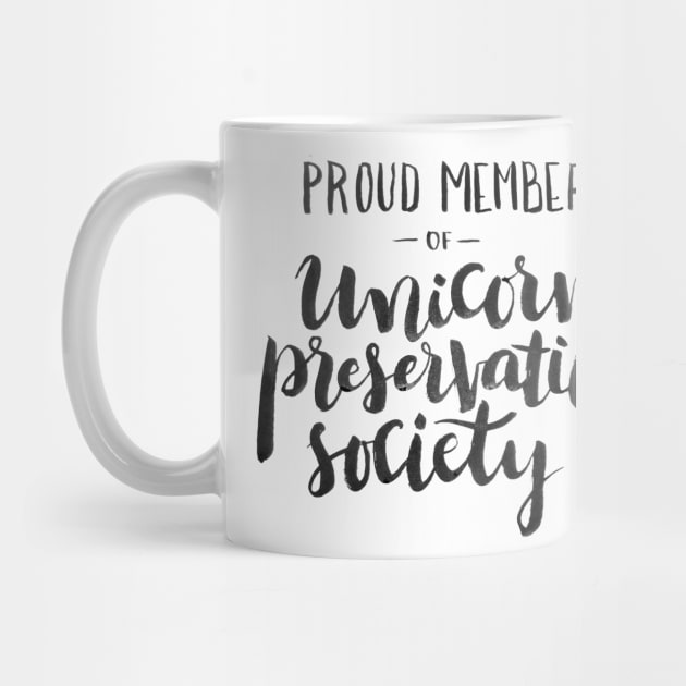 Proud Member of Unicorn Preservation Society by Ychty